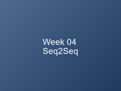 Seq2Seq