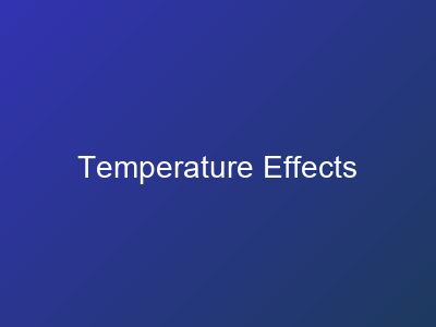 Temperature Effects